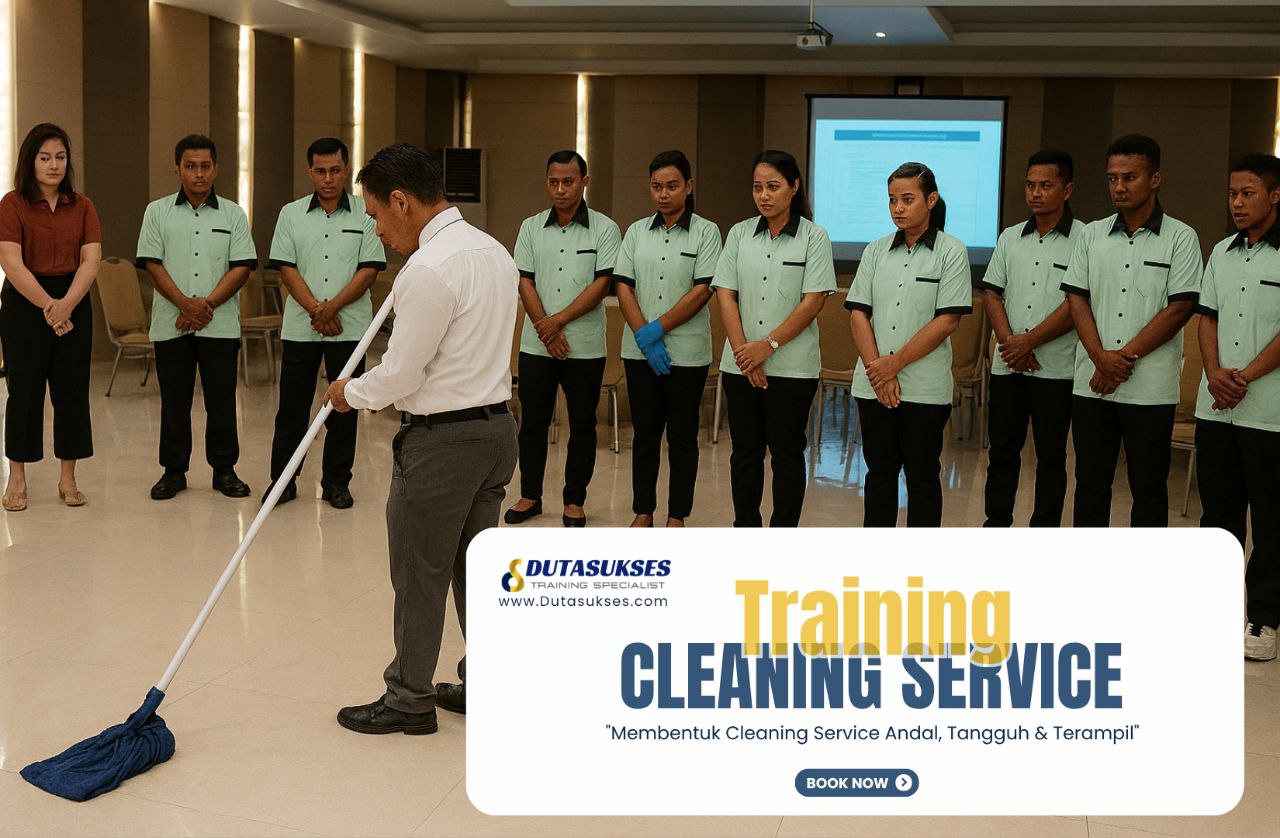 Manfaat Terbukti Training Cleaning Service di Kediri untuk Efisiensi Bisnis